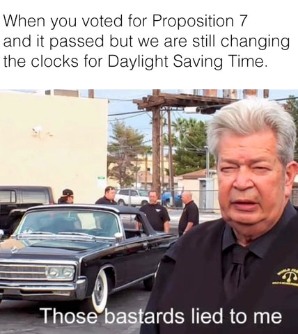 Daylight Saving Time humor meme by SanDiegoHumor